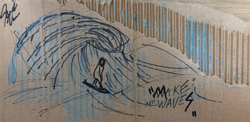 'MAKE WAVES'